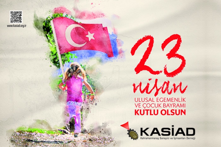 23 NİSAN ULUSAL EGEMENLİK VE ÇOCUK BAYRAMI KUTLU OLSUN!