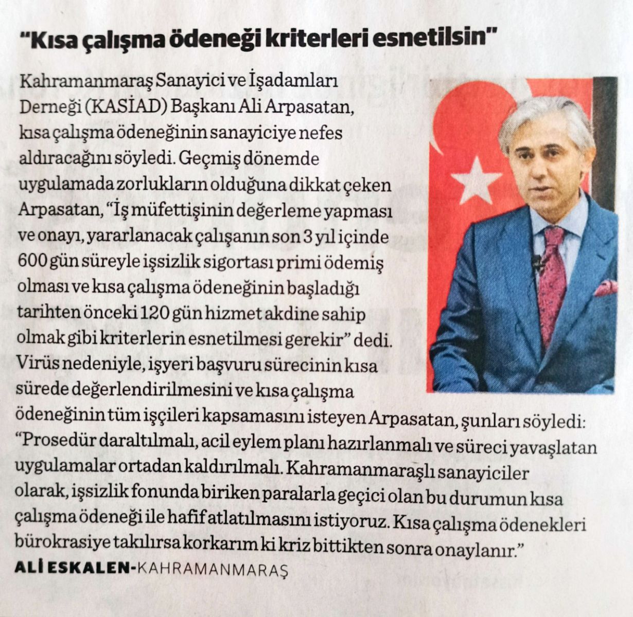 BAŞKANIMIZIN DÜNYA GAZETESİ RÖPORTAJI : "KISA ÇALIŞMA ÖDENEĞİ KRİTERLERİ ESNETİLSİN"	